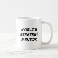 "World's Greatest Mentor" Mug