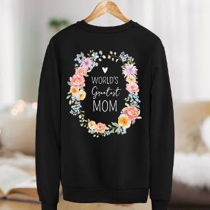 World's Greatest Mom Flower Wreath Mother's Day Sweatshirt