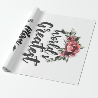 World's Greatest Mom | Gift For Mom Wrapping Paper