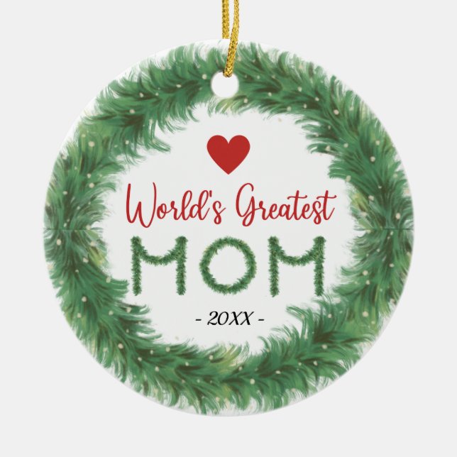 World's Greatest Mom Personalized Ornament (Front)