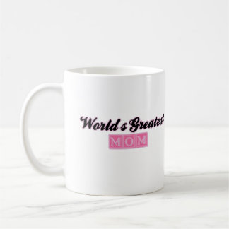 World's Greatest Mom (Pink) Coffee Mug