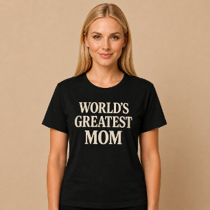 World's Greatest Mom T-Shirt