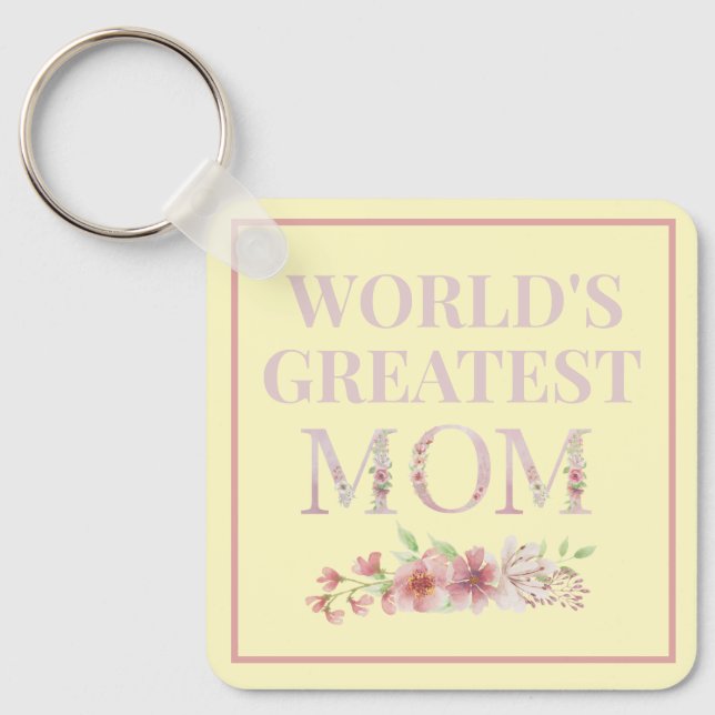 World's Greatest Mom Yellow and Floral Keychain (Front)