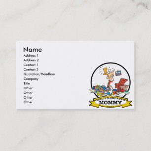 WORLDS GREATEST MOMMY WOMEN CARTOON CALLING CARD