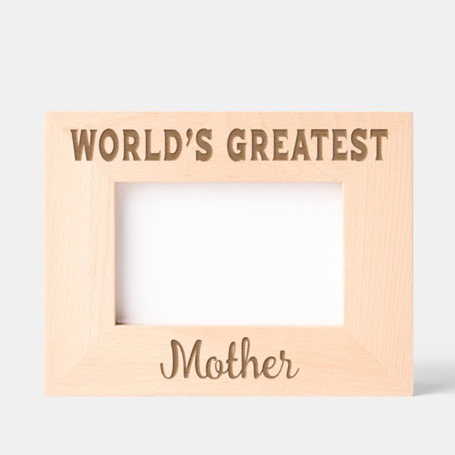 World's Greatest Mother Etched Frames (Front)