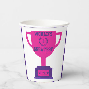 World's Greatest Mother's Day Paper Cups