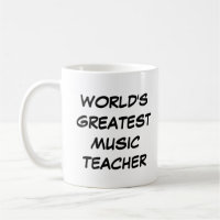 "World's Greatest Music Teacher" Mug