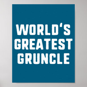 World's Greatest Ncle Funny Family Long Sleeve Poster