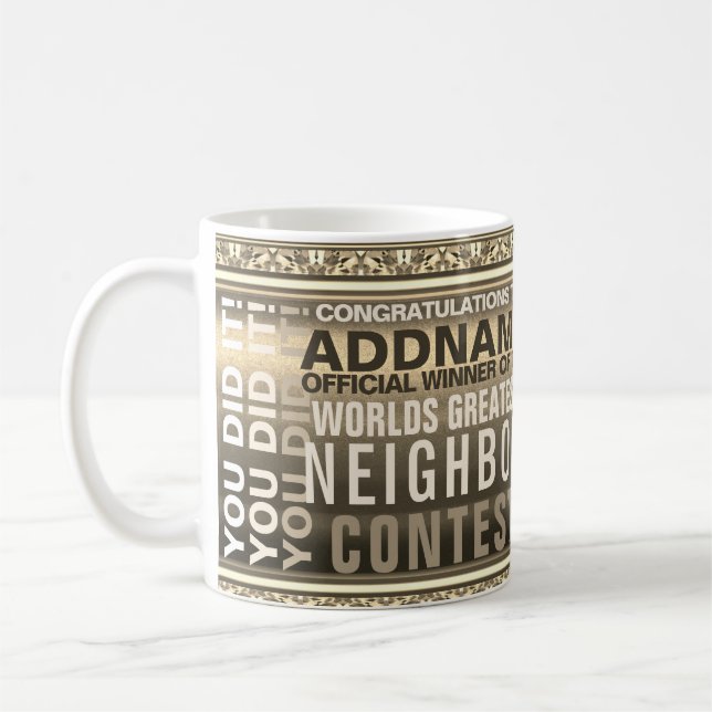 World's Greatest Neighbour Coffee Mug (Left)