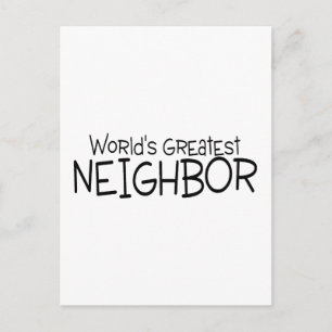 Worlds Greatest Neighbour Postcard