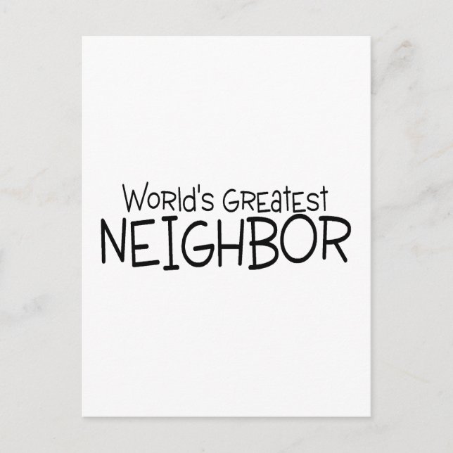 Worlds Greatest Neighbour Postcard (Front)