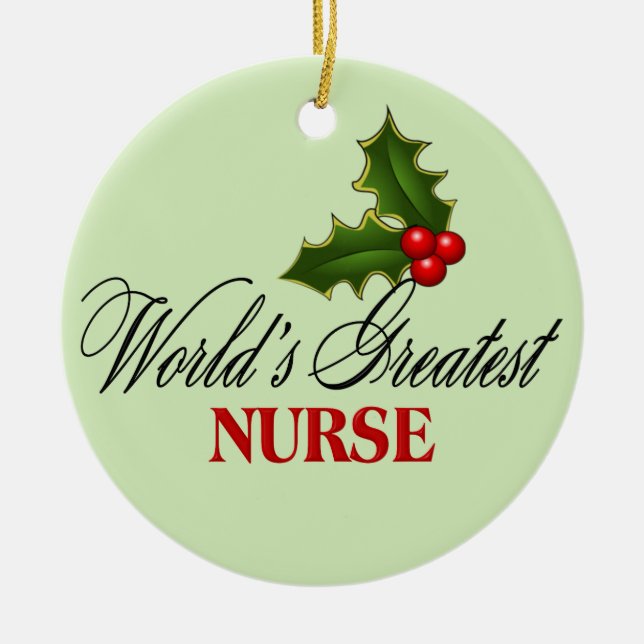 World's Greatest Nurse Ceramic Ornament (Front)