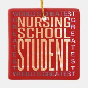 Worlds Greatest Nursing School Student Ceramic Ornament