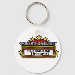 World's Greatest Occupational Therapist Keychain