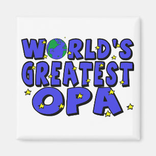 World's Greatest Opa Magnet