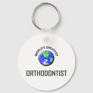 World's Greatest Orthodontist Keychain