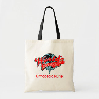 World's Greatest Orthopedic Nurse Tote Bag
