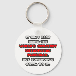 World's Greatest Osteopathic Physician Joke Keychain