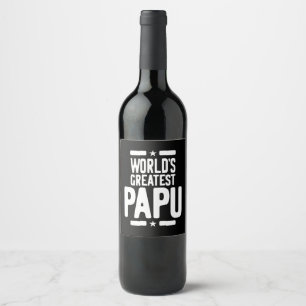 World's Greatest Papu Father Gift Wine Label