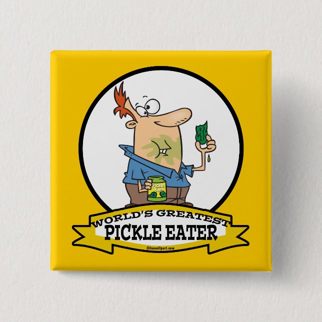 WORLDS GREATEST PICKLE EATER MEN CARTOON 2 INCH SQUARE BUTTON (Front)