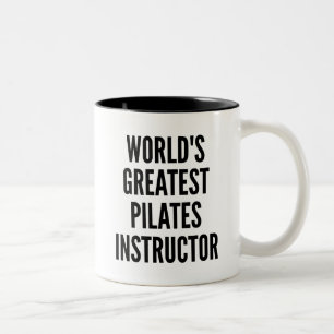 Worlds Greatest Pilates Instructor Two-Tone Coffee Mug