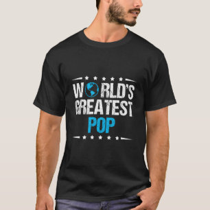 World'S Greatest Pop T-Shirt