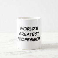 "World's Greatest Professor" Mug