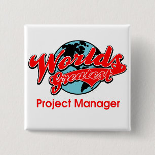 World's Greatest Project Manager 2 Inch Square Button