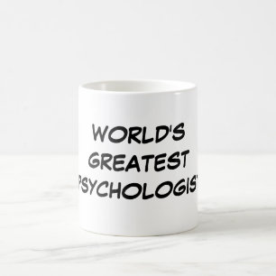 "World's Greatest Psychologist" Mug