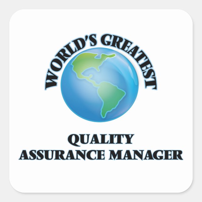 World's Greatest Quality Assurance Manager Square Sticker (Front)