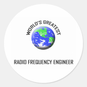 World's Greatest Radio Frequency Engineer Classic Round Sticker