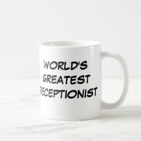 "World's Greatest Receptionist" Mug