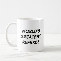 "World's Greatest Referee" Mug