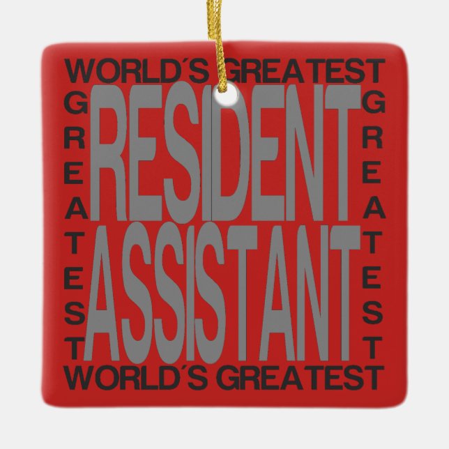 Worlds Greatest Resident Assistant Ceramic Ornament (Front)
