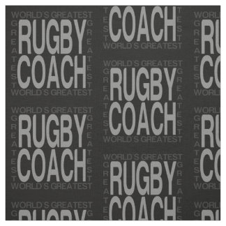 Worlds Greatest Rugby Coach Fabric