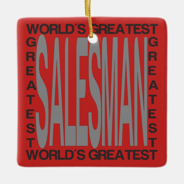 Worlds Greatest Salesman Ceramic Ornament (Front)