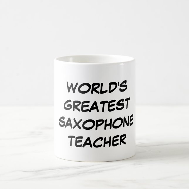 "World's Greatest Saxophone Teacher"Mug Coffee Mug (Center)