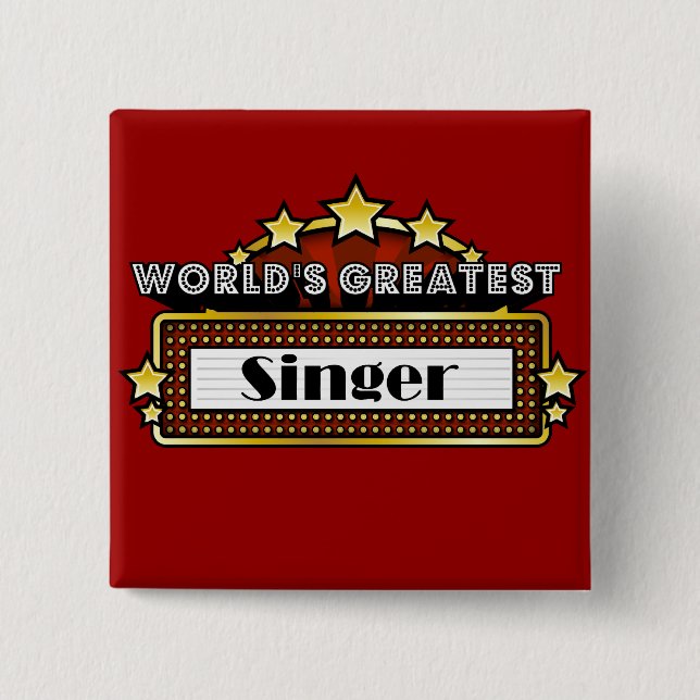 World's Greatest Singer 2 Inch Square Button (Front)