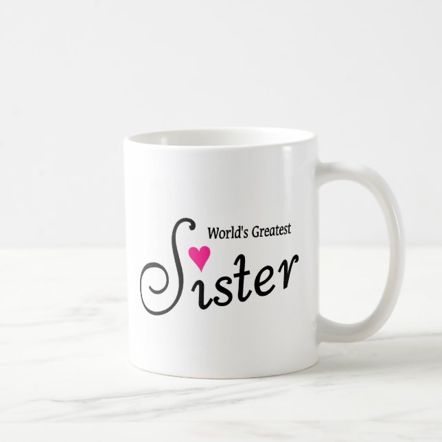 Worlds Greatest Sister Coffee Mug (Right)