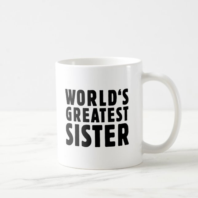 World's greatest sister coffee mug (Right)