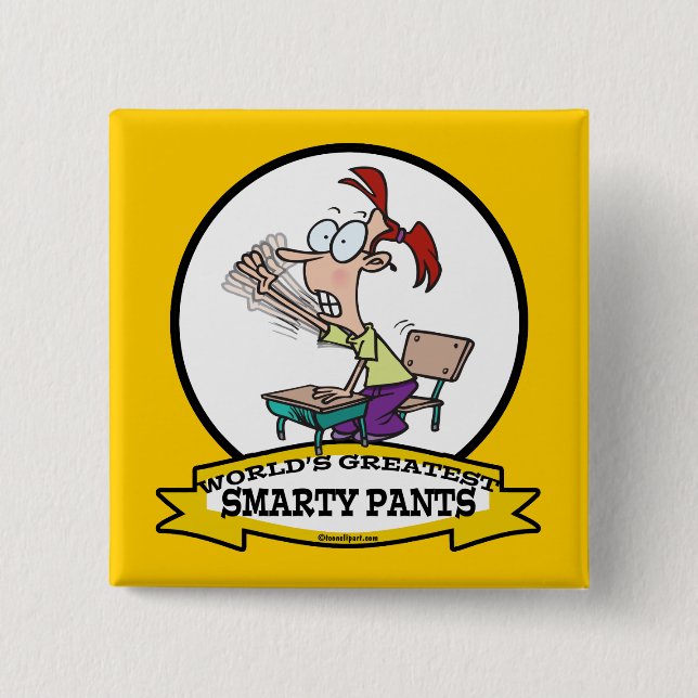 WORLDS GREATEST SMARTY PANTS CARTOON 2 INCH SQUARE BUTTON (Front)
