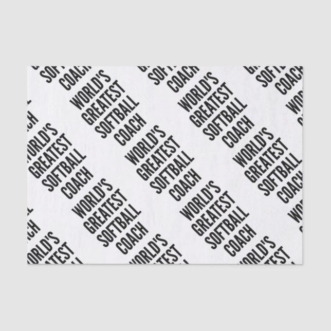 Worlds Greatest Softball Coach Tissue Paper (Front)