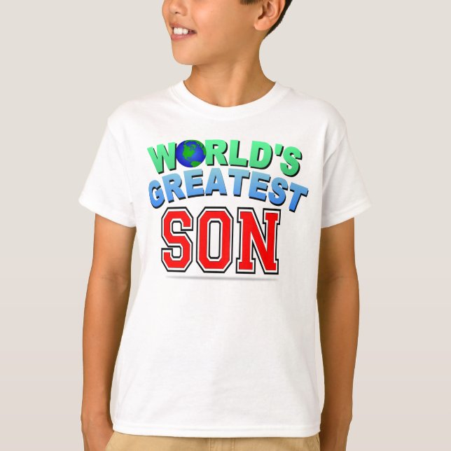 WORLD'S GREATEST SON T-Shirt (Front)
