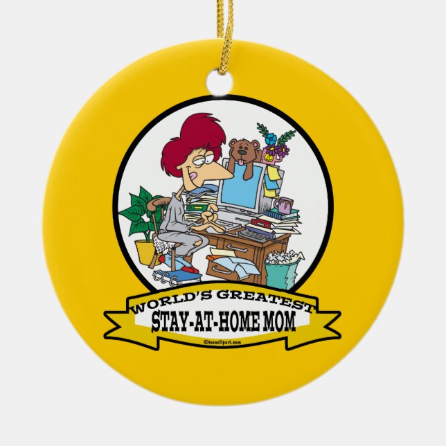 WORLDS GREATEST STAY AT HOME MOM CARTOON CERAMIC ORNAMENT (Front)