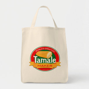 World's Greatest Tamale Maker Tote Bag