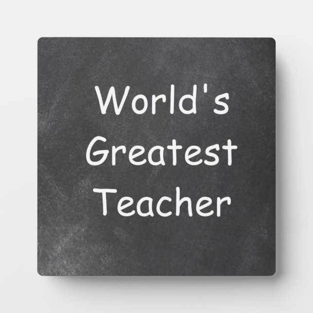 World's Greatest Teacher Chalkboard Design Gift Plaque (Front)