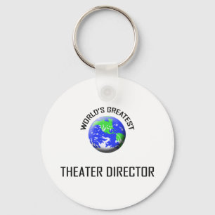 World's Greatest Theatre Director Keychain