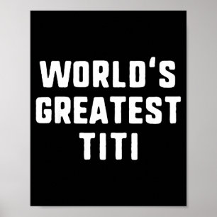 World's greatest titi funny family  poster