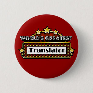 World's Greatest Translator 2 Inch Round Button