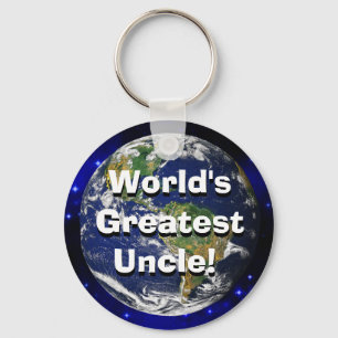 World's Greatest Uncle! Keychain